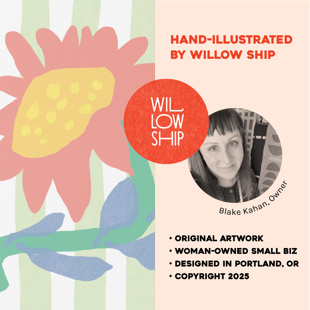 Hand-illustrated flower design with Willow Ship branding and artist profile.